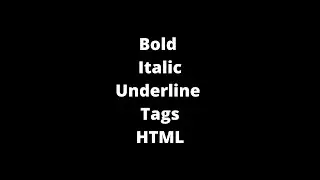 How to make Text bold, Underline and Italic in html webpage
