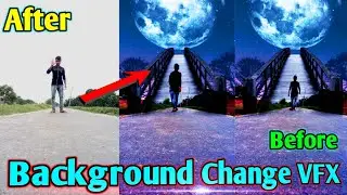 Cinematic Video Background Scene Change Editing VFX | Tech Arman