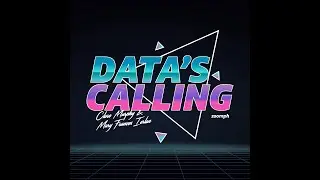 Data's Calling | Episode 3 | Data With The Girls