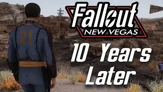 Fallout New Vegas | 10 Years Later