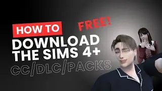 How to download The Sims 4 CC, Packs, and DLC for FREE!! 2026 Tutorial Windows ONLY