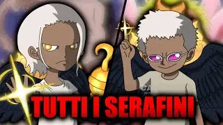 TUTTI I SERAFINI CHE VEDREMO e i LORO POTERI! | ONE PIECE (teoria)