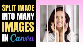 How to split one image into multiple images in Canva | EASY Tutorial!