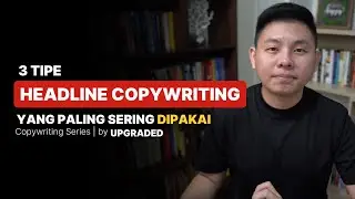 3 Tipe HEADLINE COPYWRITING yang Paling Sering Dipakai- - Contoh Copywriting