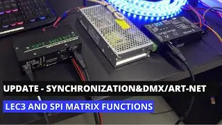 DMX & Art-Net Mode Newest Updates - SPI Matrix & LEC3