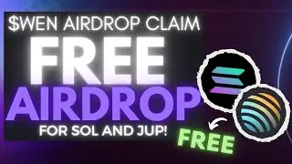 FREE Airdrop For Solana Users! $WEN Airdrop - Jupiter, Solana, & Phantom!