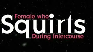 Squirt In The Bedroom Ladies (Subliminal)