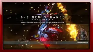 The New Strange Complete - Warframe