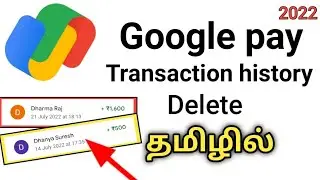 Google pay transaction history delete tamil/Delete google pay payment history