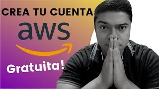 Crea tu Cuenta en AWS Gratis y algunos tips