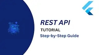 Flutter tutorial || REST API ||  Best and Easy way to use || Step-by-Step Guide