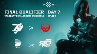 2024 VALORANT Challengers Indonesia - Split 2 - Final Qualifier W3D1