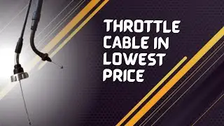 Buy throttle cable in lowest price