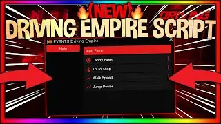 Driving Empire Script #2 | Candy Farm + Teleport To Candy Shop | *PASTEBIN 2022*