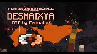 Emanator - Desmaixya (Minecraft Custom Music Disc)
