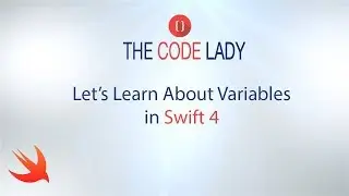 Learn Swift Programming for Beginners - Variables