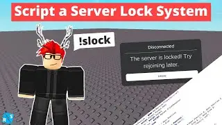 Roblox Scripting Tutorial: How to Script a Server Lock System