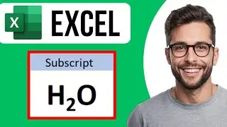 How To Type Subscript On Excel