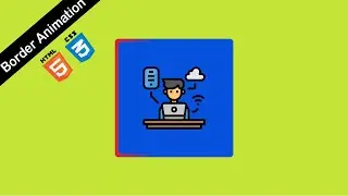 Border Animation On Your Website