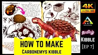 HOW TO MAKE CARBONEMYS KIBBLE | ARK MOBILE | KIBBLE SERIES EP 7 | MR RAPTOR | @RaptorsGamingYT
