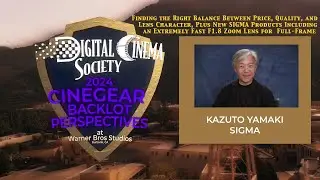 DCS @ Cine Gear 2024 - SIGMA