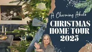 CHRISTMAS HOME TOUR 2025