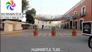 TLAXCO - HUAMANTLA
