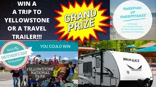 Win A Trip To A Yellowstone, Win A Keystone Travel Trailer; A Trip Win & Scams on Episode 06