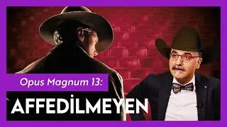 Affedilmeyen (Unforgiven) / Emrah Safa Gürkan - Opus Magnum 13