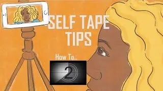How To Send The Right Self Tape | Acting Advice