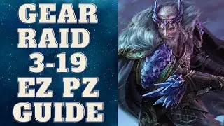 Watcher of Realms Gear Raid 3-19 EZ PZ Guide!