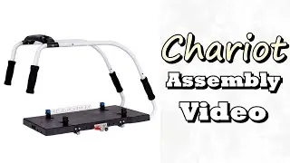 How to Assemble a Chariot Carriage for the Cutie Frame