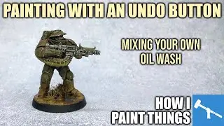 Easy Oil Washes - Grime & Muck for Trench Crusade [How I Paint Things]