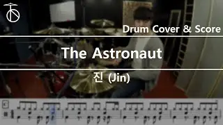 진(Jin)-The Astronaut Drum Cover,Drum Sheet,Score,Tutorial.Lesson