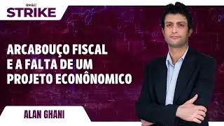 ARCABOUÇO FISCAL: OS GASTOS PÚBLICOS E A FALTA DE UM PROJETO ECONÔMICO DE LONGO PRAZO | BM&C STRIKE