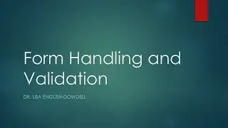 Form Handling and Validation | Advanced Web Development