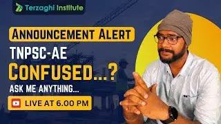 TNPSC AE 2024 - Ennala clear panna mudiyuma? | Terzaghi Institute