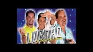 Lordao - Nos dois Juntinhos (NOVA)