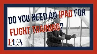 Do you need an iPad for Flight Training??