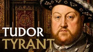 Henry VIII - The Tudor Tyrant Documentary