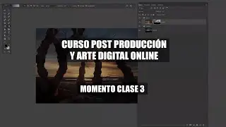 Clase 3 | Curso Post Producción y Arte Digital Online