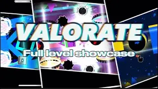 Valorate, my new solo level… (Geometry Dash)