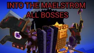 Minecraft Into The Maelstrom All Bosses ( 1.12.2 Mod )