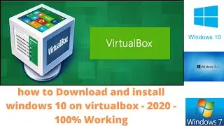Virtualbox: how to install windows 10 on virtualbox - Step by Step Tutorial - 2020 - 100% working