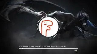 RYUKYUVANIA - TOKYOVANIA×ダイナミック琉球 (slowed ver.)