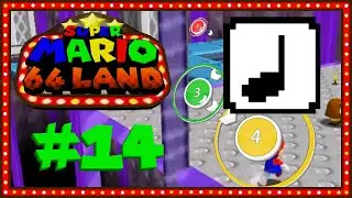 【SM64 Land】#14: El nivel cambia al ritmo de la música - Super Mario 64 Land |Español Latino|