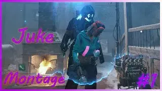 Juke Montage-I Need a Doctor| Dead by Daylight #1