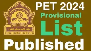 PET 2024 | Provisional List Published  | BAMU | PhD Entrance Test | How to Verify Documents