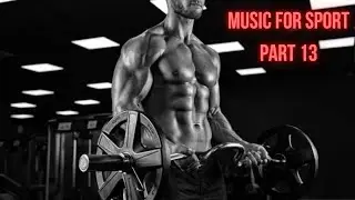 Music for sport part 13 | Music for sport 2023