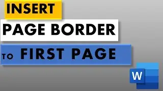 How To Insert Page Border To First Page in MS Word